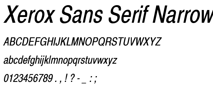 Xerox Sans Serif Narrow Oblique police